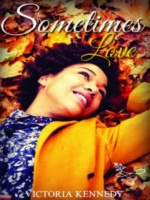 cover image of Sometimes Love